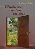 Poezja - Astrum Podróże życiem zwane Stanisława Kalus - miniaturka - grafika 1