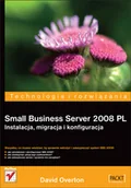 Podstawy obsługi komputera - Small Business Server 2008 PL David Overton - miniaturka - grafika 1