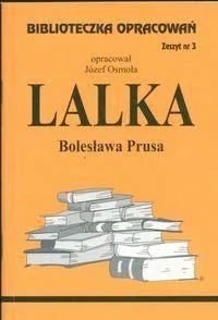 Biblios Biblioteczka Opracowań Lalka Bolesława Prusa - Józef Osmoła - Lektury szkoła podstawowa - miniaturka - grafika 2