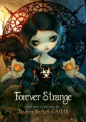 Albumy obcojęzyczne - Jasmine (Jasmine Becket-Griffith) Becket-Griffith Forever Strange - miniaturka - grafika 1