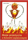 Religia i religioznawstwo - Moje przeżycia z Duszami Czyśćcowymi Używana - miniaturka - grafika 1