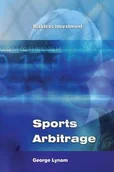 Książki o sporcie obcojęzyczne - Lulu Press, Inc. Sports Arbitrage - Riskless Investment - George Lynam - miniaturka - grafika 1