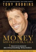 Finanse, księgowość, bankowość - Money. Mistrzowska gra - Tony Robbins - miniaturka - grafika 1