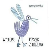 Powieści i opowiadania - Wyleciał ptaszek z Łobzowa Edward Szymański - miniaturka - grafika 1
