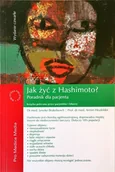 Książki medyczne - Jak żyć z Hashimoto$1954 Poradnik dla pacjenta - miniaturka - grafika 1
