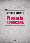 Proza - Piwonia odrodzona Krzysztof Gedroyć - miniaturka - grafika 1