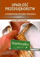 Upadłość przedsiębiorstw a wykorzystanie sztucznej inteligencji - Tomasz Korol, Błażej Prusak - Ekonomia - miniaturka - grafika 2