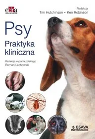 Psy. Praktyka kliniczna - Hutchinson T., Robinson K. - Poradniki hobbystyczne - miniaturka - grafika 2