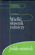 Słowniki języków obcych - Wiedza Powszechna Lesław Zimny Wielki słownik rolniczy polsko-niemiecki - miniaturka - grafika 1