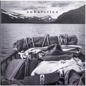 Militaria i wojskowość - Stary wspaniały świat Książka "Subarctica" - Rafał Wierzbicki - miniaturka - grafika 1