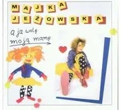 Audiobooki dla dzieci i młodzieży - A ja wole moją mamę CD Majka Jeżowska Płyta CD) - miniaturka - grafika 1