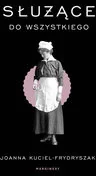 Służące do wszystkiego - Biografie i autobiografie - miniaturka - grafika 3