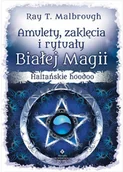 Poradniki psychologiczne - Studio Astropsychologii Amulety, zaklęcia i rytuały Białej Magii. Haitańskie hoodoo - miniaturka - grafika 1