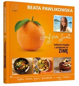 Edipresse Książki Szczęśliwe garnki Kulinarne przepisy na zimę - Beata Pawlikowska - Książki kucharskie - miniaturka - grafika 2