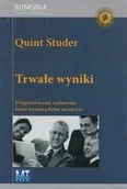 Biznes - Mt biznes Trwałe wyniki Programowanie zachowań które wyniosą firmę na szczyt Quint Studer MT0019537 - miniaturka - grafika 1