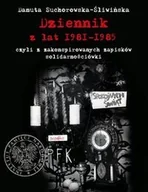 Biografie i autobiografie - Suchorowska-Śliwińska Danuta Dziennik z lat 1981-1985 - miniaturka - grafika 1