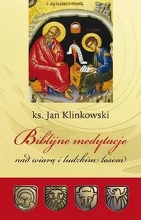 Biblijne medytacje nad wiarą i ludzkim losem - Religia i religioznawstwo - miniaturka - grafika 2