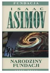 Asimov Isaac Narodziny fundacji - Fantasy - miniaturka - grafika 2