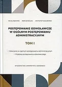 Prawo - Postępowanie odwoławcze w ogólnym postępowaniu administracyjnym Tom 1 Bąkowski Michał Bogusz Mariusz Kaszubowski Krzysztof - miniaturka - grafika 1