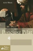 Historia świata - W.A.B. GW Foksal Poncjusz Piłat - Ann Wroe - miniaturka - grafika 1