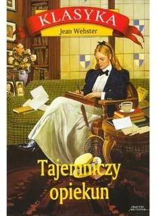 Rytm Oficyna Wydawnicza Tajemniczy opiekun - Powieści - miniaturka - grafika 3