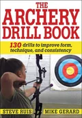 Książki o sporcie obcojęzyczne - Michael Gerard; Steve Ruis Archery Drill Book - miniaturka - grafika 1