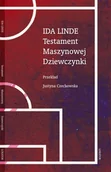 Poezja - Lokator Testament Maszynowej Dziewczynki Ida Linde - miniaturka - grafika 1