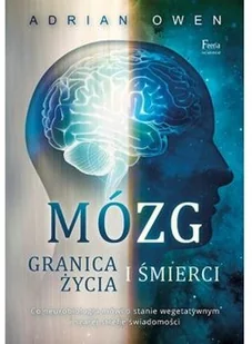 Mózg. Granica życia i śmierci - Felietony i reportaże - miniaturka - grafika 2