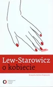 Wywiady - Czerwone i Czarne Lew Starowicz o kobiecie - Zbigniew Lew-Starowicz, Kasprzycka Barbara - miniaturka - grafika 1