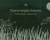 Widnokrąg Czarna książka kolorów Cottin Menena, Faria Rosana - Poradniki psychologiczne Widnokrąg Czarna książka kolorów Cottin Menena, Faria Rosana - Poradniki psychologiczne - miniaturka - grafika 2