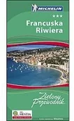 Przewodniki - Bezdroża Francuska Riwiera. Zielony Przewodnik. Wydanie 1 - Praca zbiorowa - miniaturka - grafika 1