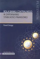 Finanse, księgowość, bankowość - Rola banku centralnego w zapewnianiu stabilności finansowej - Smaga Paweł - miniaturka - grafika 1