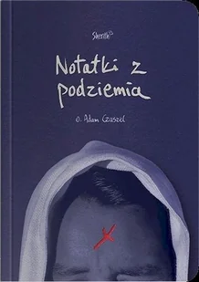 Notatki z Podziemia - Religia i religioznawstwo - miniaturka - grafika 2