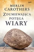 Poradniki psychologiczne - Esprit Zdumiewająca potęga wiary - Merlin Carothers - miniaturka - grafika 1