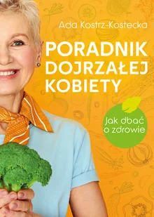 Poradnik dojrzałej kobiety - Rozwój osobisty - miniaturka - grafika 2