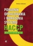 Prawo - Jackiewicz Barbara Poradnik opracowania i wdrażania systemu haccp gastronomia - mamy na stanie, wyślemy natychmiast - miniaturka - grafika 1