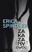 Kryminały - HarperCollins Polska Erica Spindler Zakazany owoc - miniaturka - grafika 1