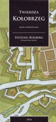Atlasy i mapy - Twierdza Kołobrzeg, 1:10 000 - Księgarnie ArtTarvel.pl: KRAKÓW - ŁÓDŹ - POZNAŃ - WARSZAWA Casamata - miniaturka - grafika 1