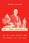 Obcojęzyczne książki historyczne - Shaun Walker The Long Hangover - miniaturka - grafika 1
