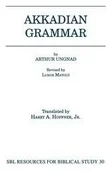 Książki obcojęzyczne do nauki języków - Society of Biblical Literature Akkadian Grammar - Ungnad Arthur - miniaturka - grafika 1