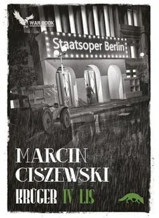 Warbook Kruger IV Krüger Lis Tom 4 - Marcin Ciszewski - Powieści sensacyjne - miniaturka - grafika 2