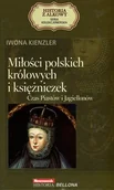 Biografie i autobiografie - Iwona Kienzler Miłości polskich królowych i księżniczek Czas Piastów i Jagiellonów Seria kolekcjonerska Historia z Alkowy Tom 2 - miniaturka - grafika 1