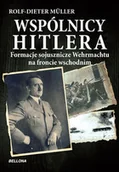 Historia świata - Wspólnicy Hitlera Rolf-Dieter Muller - miniaturka - grafika 1