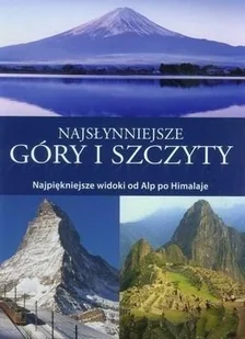 Vemag praca zbiorowa Najsłynniejsze góry i szczyty - Albumy krajoznawcze - miniaturka - grafika 2
