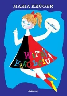 Siedmioróg Witaj Karolciu - Maria Kruger - Lektury szkoła podstawowa Siedmioróg Witaj Karolciu - Maria Kruger - Lektury szkoła podstawowa - miniaturka - grafika 2