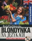 Książki do nauki języka angielskiego - Burda książki Blondynka na językach. Angielski Brytyjski + CD MP3 Beata Pawlikowska - miniaturka - grafika 1