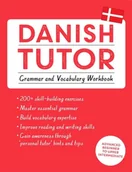 Obcojęzyczne książki naukowe - Jesper Hansen; Anne Grydehoj Danish Tutor Grammar and Vocabulary Workbook Learn Danish with Teach Yourself) - miniaturka - grafika 1