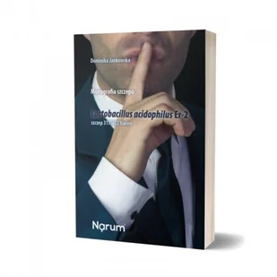 Narum Monografia Lactobacillus Acidophilus Er-2.... - Dominika Jankowska - Książki medyczne - miniaturka - grafika 2