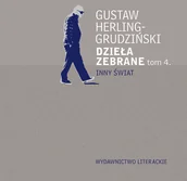 Proza - Gustaw Herling-Grudziński Dzieła zebrane tom 4 Inny Świat - miniaturka - grafika 1