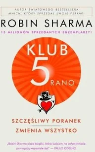 Klub 5 rano Szczęśliwy poranek zmienia wszystko - Rozwój osobisty - miniaturka - grafika 2